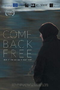 Come Back Free (2016)