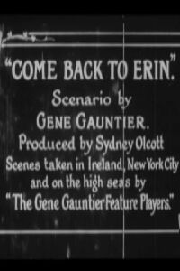 Come Back to Erin (1914)