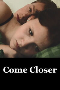 Come Closer (2010)