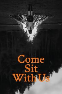Come Sit With Us (2024)
