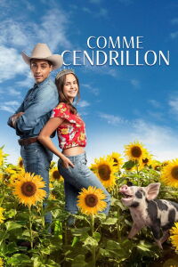 Comme Cendrillon 6 : Graine De Star (2021)