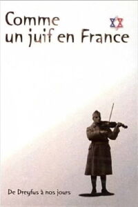 Comme un juif en France (2007)