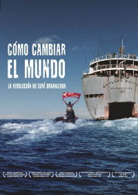 Cómo cambiar el mundo (2014)
