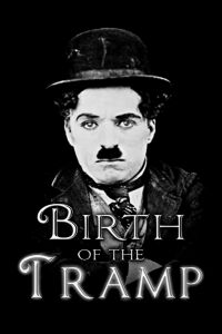 Cómo Chaplin se convirtió en Charlot (2013)