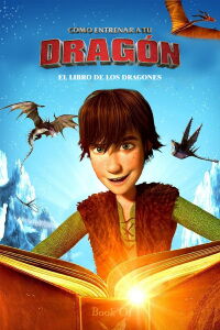 Cómo Entrenar a Tu Dragón: El Libro de los Dragones (2011)