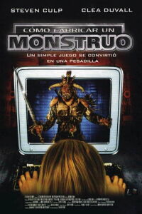 Cómo fabricar un monstruo (2001)