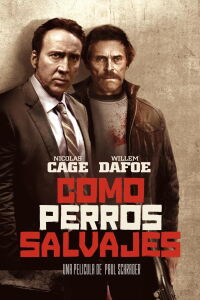 Como perros salvajes (2016)