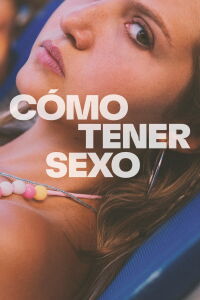 Cómo Tener Sexo (2023)
