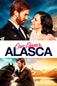 Con Amor, Alaska (2019)