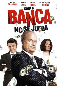 Con la banca no se juega (2016)