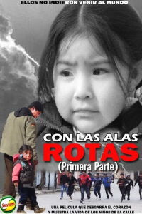 Con Las Alas Rotas (2013)