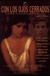 Con los ojos cerrados (1994)
