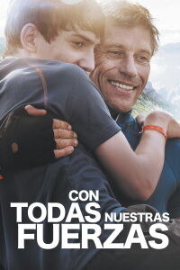 Con todas nuestras fuerzas (2013)