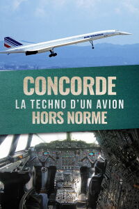 Concorde: Chasing a Dream (2025)