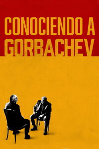 Conociendo a Gorbachev (2019)
