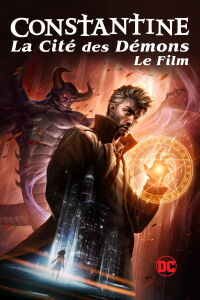 Constantine : La Cité des démons (2018)