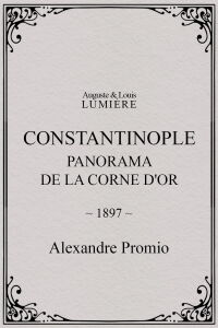 Constantinople, panorama de la corne d'or (1897)