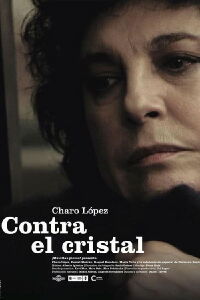 Contra el cristal (2012)