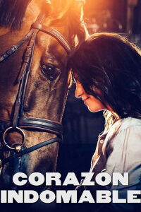 Corazón Indomable (2020)