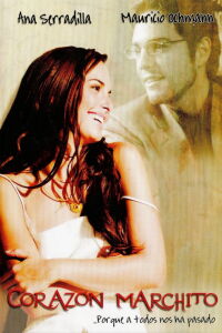 Corazón marchito (2007)