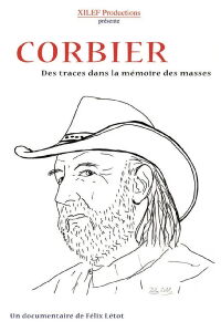 Corbier, des traces dans la mémoire des masses (2017)