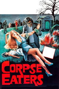 Corpse Eaters (1974)