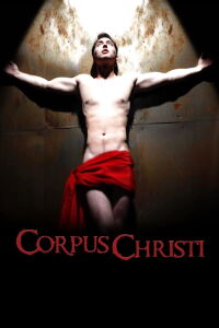 Corpus Christi: Playing with Redemption (2013)