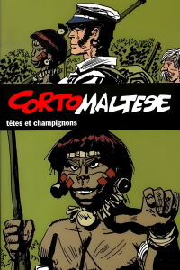 Corto Maltese : Têtes et Champignons (2002)