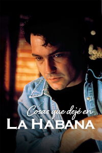 Cosas que dejé en La Habana (1998)