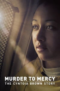 Coupable et victime: L'histoire de Cyntoia Brown (2020)