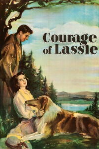 Courage of Lassie (1946)
