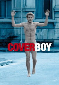 Cover Boy: La última revolución (2008)