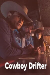 Cowboy Drifter (2022)