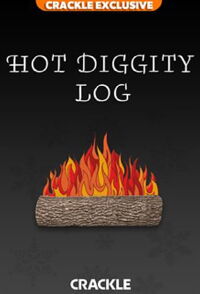 Crackle’s Hot Diggity Log! (2019)
