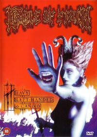Cradle Of Filth: Heavy Left-Handed & Candid (2002)
