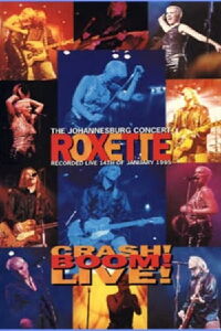 Crash! Boom! Live! ’95 (1996)