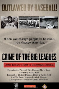 Crime of the Big Leagues: Lester Rodney (2011)