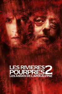 Crimson Rivers II: Angels of the Apocalypse (2004)