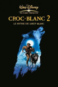 Croc-Blanc 2 : Le mythe du loup blanc (1994)