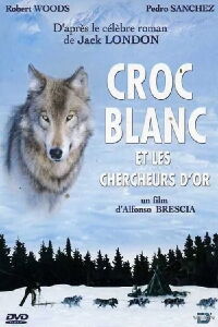 Croc Blanc et les chercheurs d'or (1975)