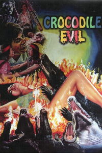 Crocodile Evil (1985)