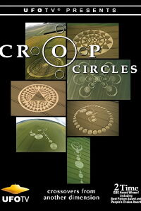 Crop Circles: Crossovers from Another Dimension... (2005)