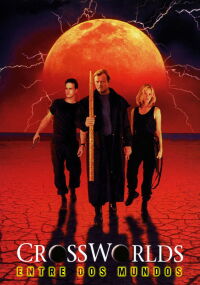 Crossworlds. Entre dos mundos (1996)
