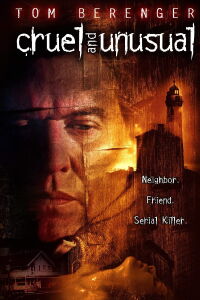 Cruel and Unusual (2002)