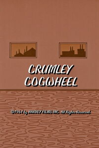 Crumley Cogwheel (1962)