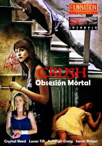Crush: La Delgada Línea Entre El Amor Y La Obsesión (2013)