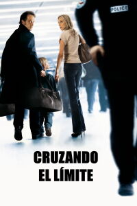 Cruzando el límite (2008)