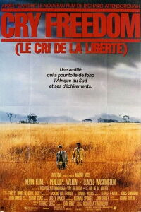 Cry Freedom - Le cri de la liberté (1987)