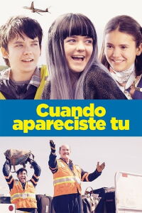 Cuando Apareciste Tú (2018)