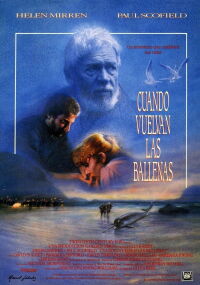 Cuando vuelvan las ballenas (1989)
